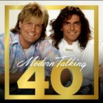 Modern Talking 40 از Modern Talking