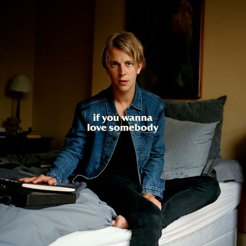 If You Wanna Love Somebody (Single Version) از Tom Odell