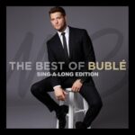 The Best of Bublé (Sing-a-Long Edition) از Michael Bublé