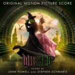 Wicked: The Original Motion Picture Score از John Powell