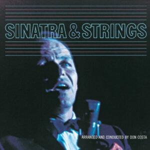 Sinatra & Strings از Frank Sinatra