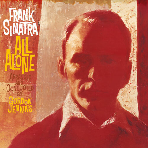 All Alone از Frank Sinatra