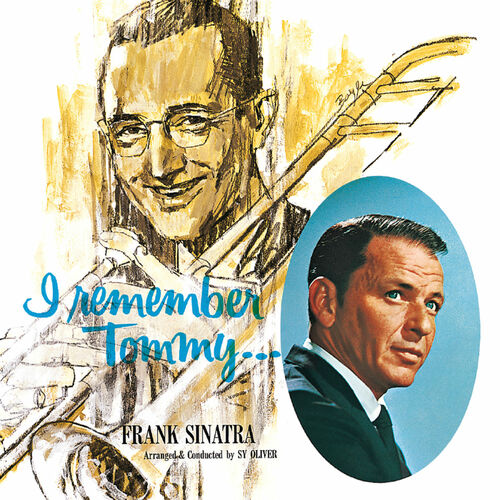 I Remember Tommy از Frank Sinatra