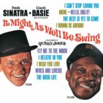 It Might As Well Be Swing از Frank Sinatra