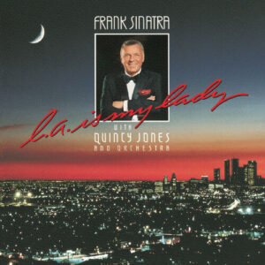 L.A. Is My Lady از Frank Sinatra