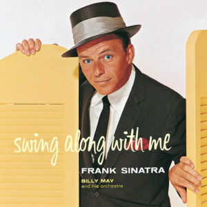 Swing Along With Me از Frank Sinatra