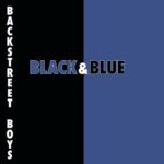 Black & Blue از Backstreet Boys