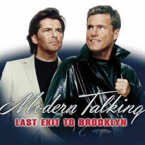 Last Exit To Brooklyn از Modern Talking