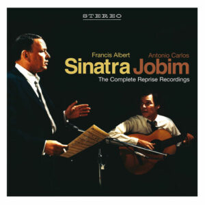 Sinatra/Jobim: The Complete Reprise Recordings از Frank Sinatra