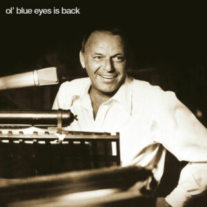 Ol' Blue Eyes Is Back از Frank Sinatra