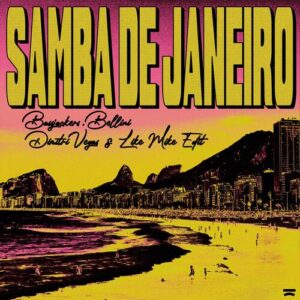 Samba De Janeiro (Dimitri Vegas & Like Mike Edit) از Bassjackers