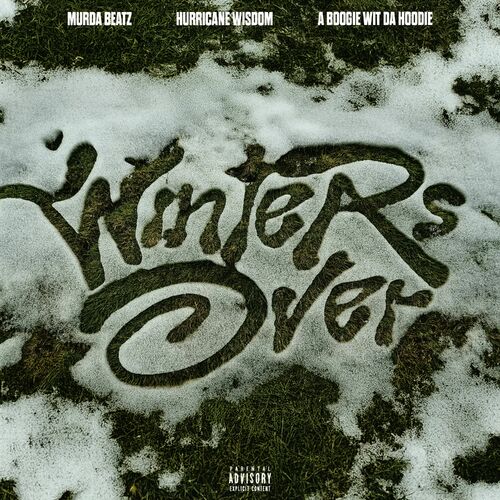 Winter's Over از Murda Beatz