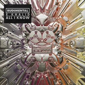 All I Know از Rudimental