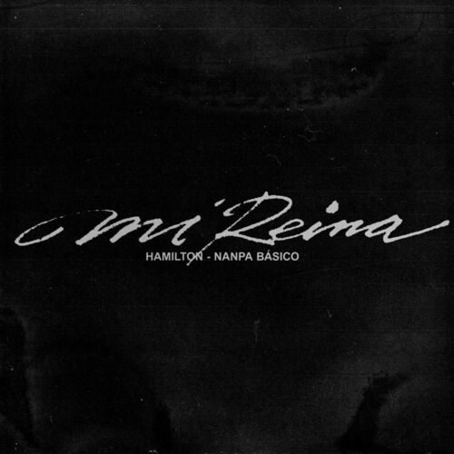 Mi Reina از Hamilton