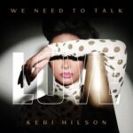 WE NEED TO TALK: LOVE از Keri Hilson