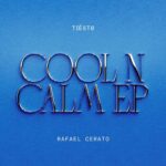 Cool 'N Calm از Tiësto