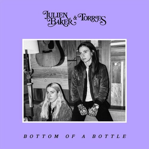 Bottom of a Bottle از Julien Baker