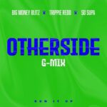 Otherside (G-Mix) از Big Money Blitz