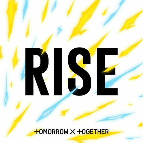 Rise از TOMORROW X TOGETHER