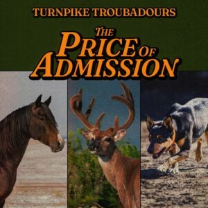 The Price of Admission از Turnpike Troubadours