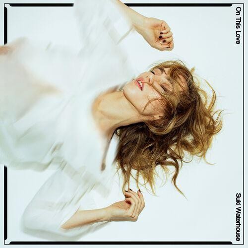 On This Love از Suki Waterhouse