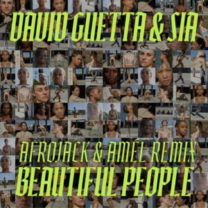 Beautiful People (AFROJACK & Amél Remix) از David Guetta