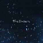 Blue Embers از The Head And The Heart