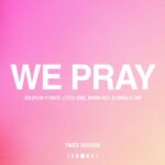 WE PRAY (TWICE Version) از Coldplay
