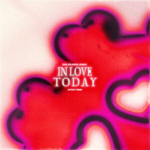 In Love Today (Antdot Remix) از ZERB