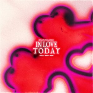 In Love Today (Coco & Breezy Remix) از ZERB