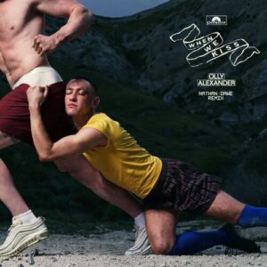 When We Kiss (Nathan Dawe Remix) از Olly Alexander (Years & Years)