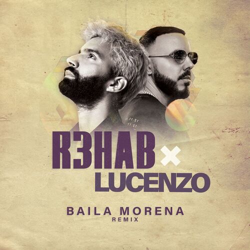 Baila Morena (R3HAB Remix) از Lucenzo