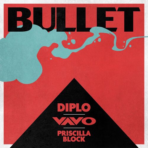 Bullet از Diplo