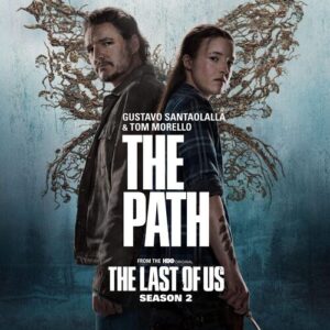 The Path (from "The Last of Us: Season 2") از Gustavo Santaolalla