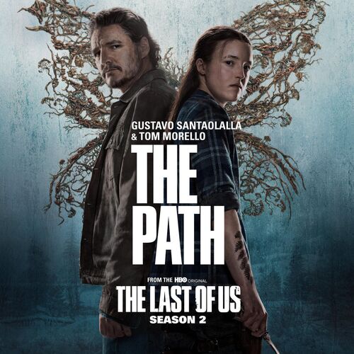 The Path (from "The Last of Us: Season 2") از Gustavo Santaolalla
