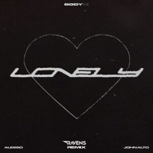 Lonely Heart (RAVENS Remix) از Alesso