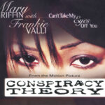 Can't Take My Eyes Off You (from the motion picture Conspiracy Theory) از Mary Griffin