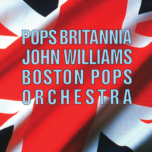 Pops Britannia از Boston Pops Orchestra