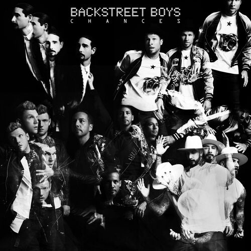 Chances از Backstreet Boys