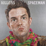 Spaceman (Remixes) از The Killers