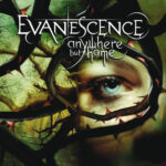 Anywhere But Home (Live) از Evanescence