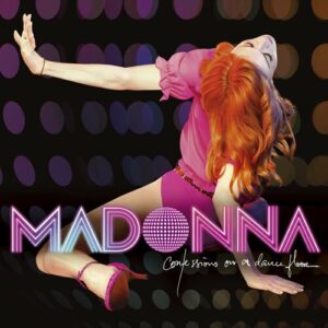 Confessions on a Dance Floor از Madonna