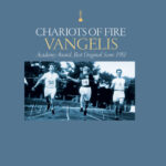 Chariots Of Fire (Original Motion Picture Soundtrack / Remastered) از Vangelis
