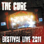 Bestival Live 2011 از The Cure