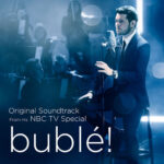 Bublé! (Original Soundtrack from his NBC TV Special) از Michael Bublé