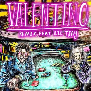 VALENTINO (feat. Lil Tjay) (Remix) از 24kGoldn