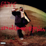 It's On (Dr. Dre) 187um Killa از Eazy-E