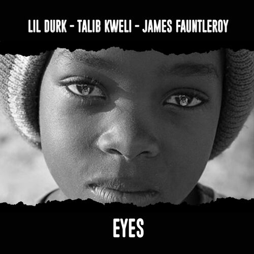 Eyes (feat. Talib Kweli & James Fauntleroy) از Lil Durk