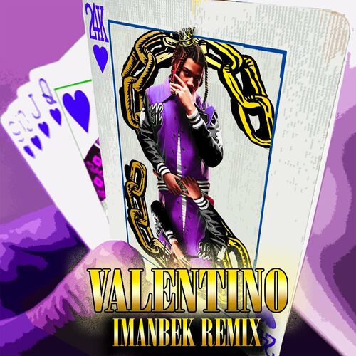 VALENTINO (Imanbek Remix) از 24kGoldn