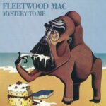 Mystery to Me از Fleetwood Mac